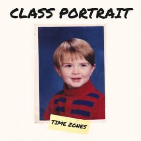 Download track Time Zones Class Portrait