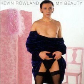 Download track This Guy's In Love With You Kevin Rowland