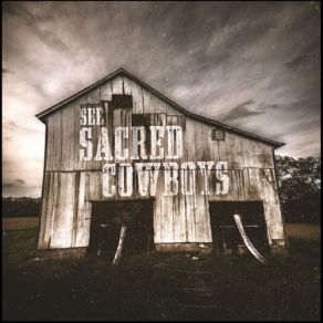 Download track Tell Me Your Secrets (Album Version) Sacred Cowboys