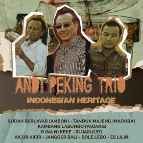 Download track Rujak Uleg Andi Peking Trio