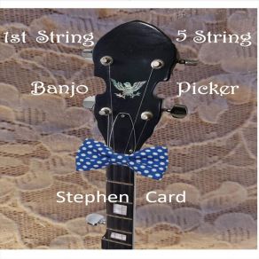 Download track 1st String 5 String Stephen Card