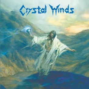 Download track All Shall Bow Crystal Winds