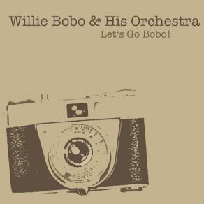 Download track Twist The Monkey's Tail Willie Bobo