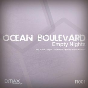 Download track Empty Nights (Chris Casper Remix) Ocean Boulevard