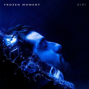 Download track Frozen Moment XIXI