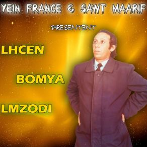 Download track Chahwa Lhcen Bomya Lmzodi