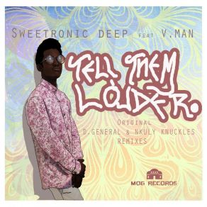 Download track Tell Them Louder (Original Mix) SweetRonic Deep