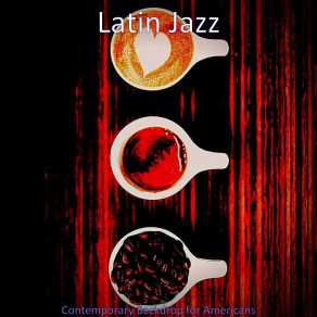 Download track Deluxe Oat Milk Lattes Latin Jazz