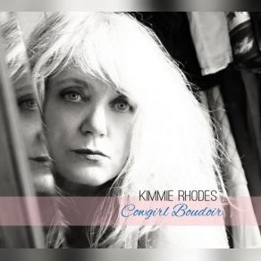 Download track Darlin' Oh Darlin' Kimmie Rhodes