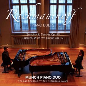 Download track Symphonic Dances For 2 Pianos, Op. 45 1. Non Allegro Munch Duo, Kari Kvernberg Dajani