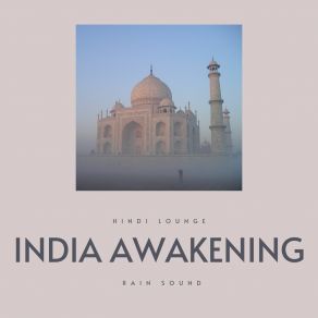 Download track India Awakening Hindi Lounge