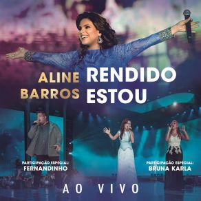 Download track Rendido Estou (Arms Open Wide) Aline Barros