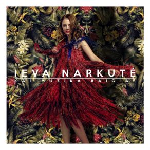 Download track Vėl Ieva Narkute