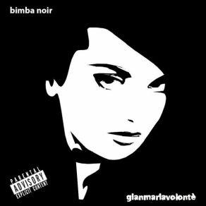 Download track BIMBA NOIR Gianmariavolontè