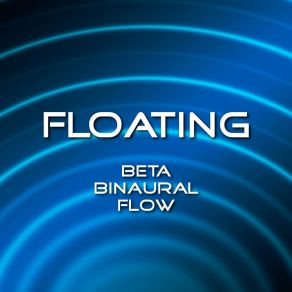 Download track Beta Waves Therapy 92 Hz - 90, 2 Hz The Floating