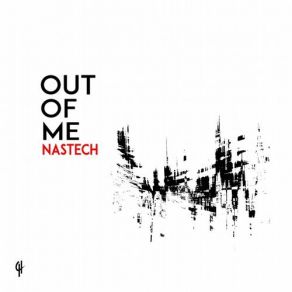 Download track Out Of Me (Framewerk Vocal Mix) Nastech