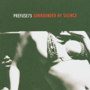 Download track Now You're Leaving Prefuse 73Camu Tao