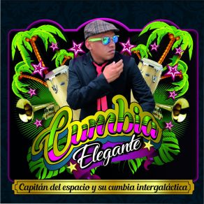 Download track Ya Llego La Cumbia Su Cumbia Intergalactica