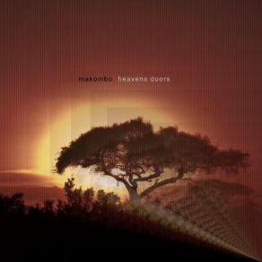 Download track Heavens Doors (Original Mix) Makombo