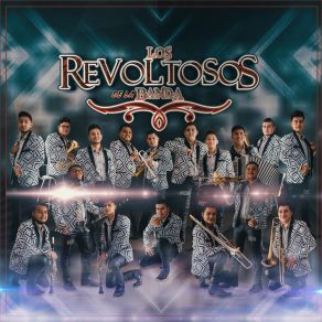 Download track El Sonido De Mi Escuadra Los Revoltosos De La Banda