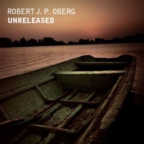 Download track Ever Robert J. P. Oberg