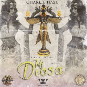 Download track Mi Diosa Charlie Haze