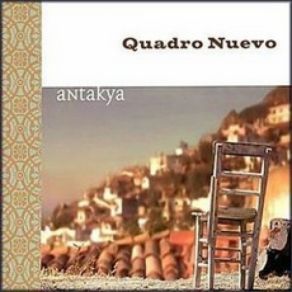 Download track Antakya Nr. 2 Quadro Nuevo