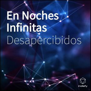 Download track En La Ciudad Desierta Desapercibidos