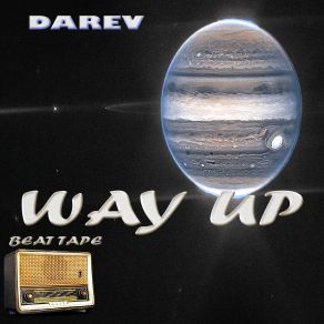 Download track Way Up Darev