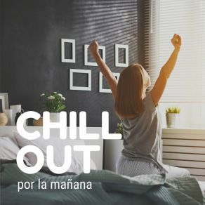 Download track Chill Out Por La Mañana José Backgroundez