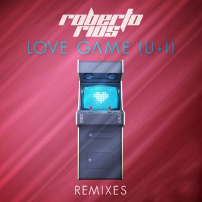 Download track Love Game (U + I) (Lost Carves X Giova Remix) Roberto RiosU&I