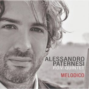 Download track Il Passatore Alessandro Paternesi, Alessandro Paternesi P. O. V. Quintet