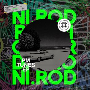 Download track PM Tunes (Radio Edit) NI. ROD