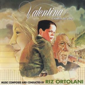 Download track Valentina (Children's Battle On The River) Riz Ortolani