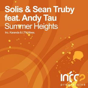 Download track Summer Heights (Karanda Remix) Andy Tau, Solis & Sean TrubyKaranda