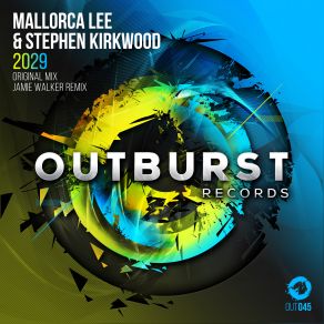 Download track 2029 (Jamie Walker Remix) Mallorca Lee, Stephen Kirkwood