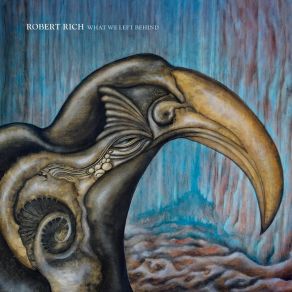 Download track What We Left Behind Robert Rich