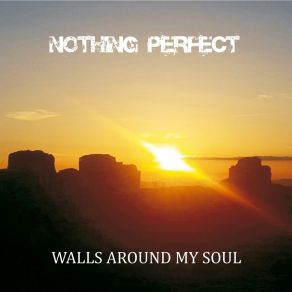 Download track Promised Land NOTHING PERFECT