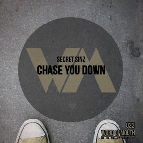 Download track Chase You Down (Ted Nilsson & Stuart Ojelay Remix) Secret SinzTed Nilsson