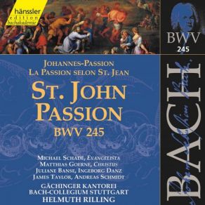 Download track St. John Passion, BWV 245 No. 27, Die Kriegsknechte Aber Gachinger Kantorei