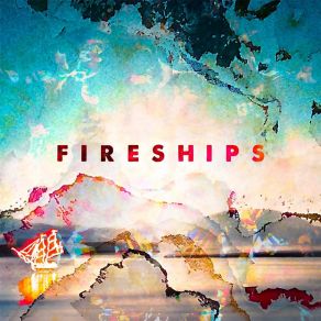 Download track Words Escape Me Fireships