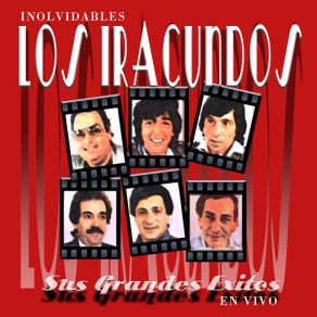 Download track El Desengano Los IracundosIracundos