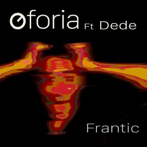 Download track Frantic DEdE, Oforia