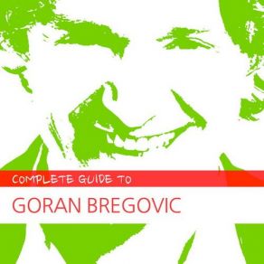 Download track Kalashnikov Goran BregovićBalkan International Band