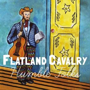 Download track Traveler’s Song Flatland Cavalry