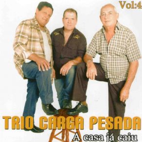 Download track Vem Ficar Comigo Trio Carga Pesada