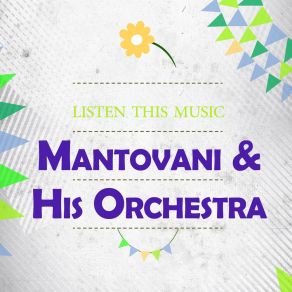 Download track The Waltz You Saved For Me Mantovani And His Orchestra