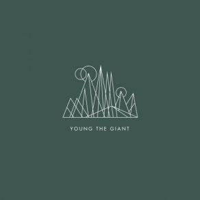 Download track Garands (2020 Remaster) Young The Giant