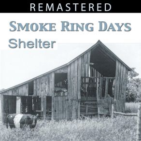 Download track Nowhere Town Smoke Ring Days