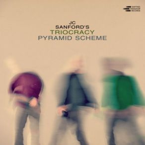 Download track Sarabande JC Sanford's Triocracy